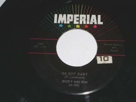 Ricky Nelson Be Bop Baby 45 RPM Record Imperial label - £12.57 GBP