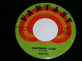Redwing California Blues 45 Rpm Phonograph Record - £15.14 GBP