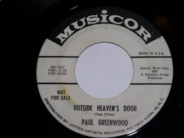Paul Greenwood Outside Heaven&#39;s Door 45 Rpm Record Musicor Promotional - £14.85 GBP