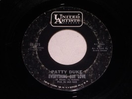 Patty Duke Everything But Love 45 Rpm Record Vintage - £15.02 GBP