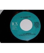 L.V. Johnson Let Yourself Go 45 Rpm Record ICA Label - £15.13 GBP