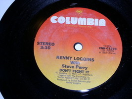 Kenny Loggins Steve Perry Don&#39;t Fight it 45 Rpm Record One Sided - £14.87 GBP