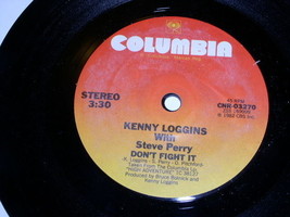 Kenny Loggins Steve Perry Don&#39;t Fight it 45 Rpm Record One Sided - £14.20 GBP