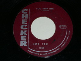 Joe Tex You Keep Her Don&#39;t Play 45 Rpm Record Vinyl Vintage Checker Label - $24.99