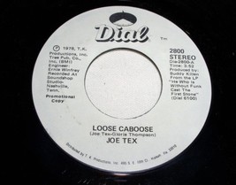 Joe Tex Promo Loose Caboose Funk 45 Rpm Vintage 1978 - £14.62 GBP