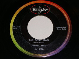Jimmy Reed Big Boss Man I&#39;m A Love You 45 Rpm Record Vinyl Vintage Vee Jay Label - £19.74 GBP