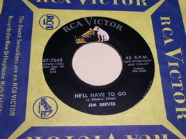 Jim Reeves He&#39;ll Have To Go 45 Rpm Phonograph Record - £14.93 GBP