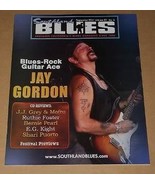 Jay Gordon Southland Blues Magazine 2011 Blues Guitar - £19.95 GBP