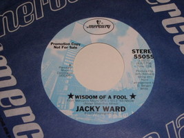 Jacky Ward Wisdom Of A Fool 45 Rpm Record Vintage Promotional 1979 - $18.99