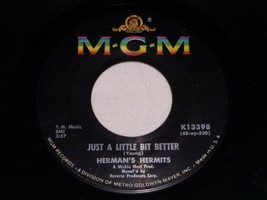 Herman&#39;s Hermits Just A Little Bit Better 45 Rpm Record Vintage - £15.17 GBP