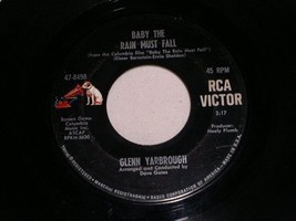 Glenn Yarbrough Baby The Rain Must Fall 45 Rpm Record Vintage - £15.17 GBP