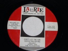 Gerry And The Pacemakers Don&#39;t Let The Sun Catch You Crying 45 Rpm Record - £15.00 GBP