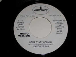 Faron Young Your Time&#39;s Comin 45 Rpm Record Vintage Promotional - £15.41 GBP