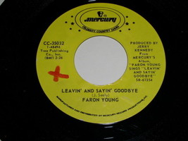 Faron Young Leavin And Saying Goodbye 45 Rpm Record Vintage Promotional - £15.00 GBP