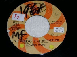 Faron Young She Went A Little Bit Farther 45 Rpm Record Vintage 1968 - £15.17 GBP