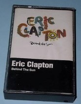 Eric Clapton Cassette Tape Vintage 1985 Behind The Sun - $12.99