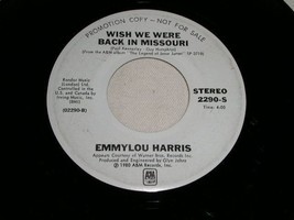 Emmylou Harris Charlie Daniels Wish We Were Back In Missouri Promo 45 Rpm 1980 - £15.17 GBP