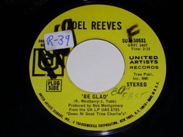 Del Reeves Be Glad 45 Rpm Record Vintage 1969 Promotional - £14.87 GBP