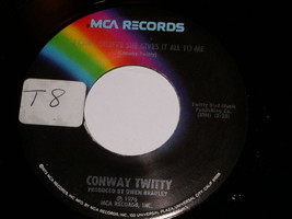 Conway Twitty I Can&#39;t Believe She Gives It All To Me 45 Rpm Phonograph R... - £15.00 GBP