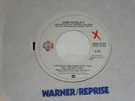 Con Hunley I&#39;ve Been Waiting For You All Of My Life 45 Rpm Record Vintage 1978 - £15.16 GBP