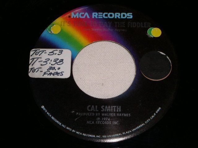 Cal Smith It&#39;s Time To Pay The Fiddler 45 Rpm Record Vintage 1974 - $18.99