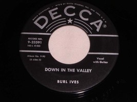 Burl Ives Down In The Valley Vintage 45 Rpm Record - £15.27 GBP