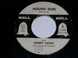 Buddy Lucas Hound Dog 45 Rpm Record Bell Label Promotional - $18.99