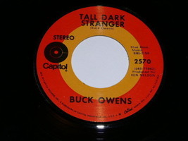 Buck Owens Tall Dark Stranger 45 RPM Phonograph Record - £15.00 GBP