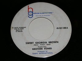 Brother Bones Sweet Georgia Brown 45 Rpm Record  Harlem Globetrotters Label - £15.18 GBP