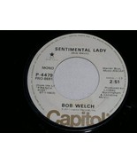 BOB WELCH SENTIMENTAL LADY PROMOTIONAL 45 RPM RECORD 1977 - £14.93 GBP