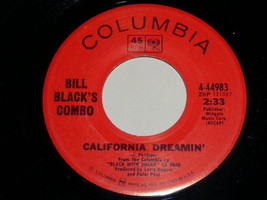 Bill Black&#39;s Combo California Dreamin Vintage 45 Rpm Phonograph Record - £15.22 GBP