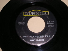 Barry Mcguire Don&#39;t You Wonder Where It&#39;s At Vintage 45 Rpm Phonograph Record - £15.17 GBP