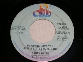 Barry White I&#39;m Gonna Love You Just A Little More Baby Soul 45 Rpm 1973 - £15.14 GBP