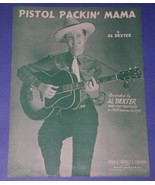 AL DEXTER VINTAGE SHEET MUSIC 1943 PISTOL PACKIN&#39; MAMA - £14.94 GBP