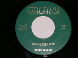 Rodger Collins She&#39;s Looking Good I&#39;m Serving Time 45 Rpm Record Galaxy Label - £51.83 GBP
