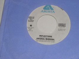 Original Mirrors Reflections 45 Rpm Record Misspell Label Arista Label Promo - £60.22 GBP
