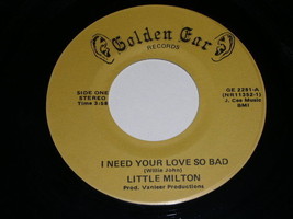 Little Milton I Need Your Love So Bad I Wake Up 45 Rpm Record Golden Car Label - £19.98 GBP