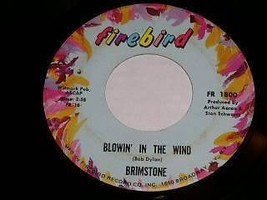 Brimstone Blowin In the Wind Trinket 45 Rpm Record Vinyl Firebird Label - £51.10 GBP