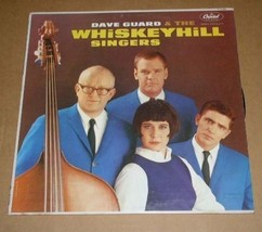 Dave Guard Whiskeyhill Singers Album Lp Record Vintage Kingston Trio - £31.96 GBP