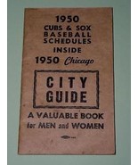 Chicago Cubs White Sox Baseball Schedule Vintage 1950 City Guide Book - £19.57 GBP