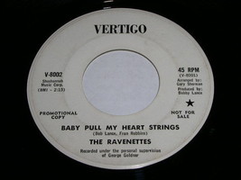 The Ravenettes Baby Pull My Heart Strings Take It 45 Rpm Record Vertigo Promo - £119.92 GBP
