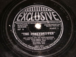 Joe Liggins Honeydrippers The Honeydripper 78 rpm vintage Exclusive - £31.28 GBP