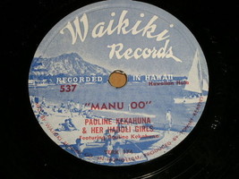 Pauline Kekahuna Manu Oo 78 Rpm Vintage Hawaiian - $79.99
