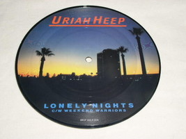 Uriah Heep Lonely Nights Weekend Warriors Import Picture Disc Record Bronze Lbl - £31.31 GBP