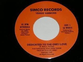 Vessie Simmons Dedicated To One I Love Hold On To A Love Song 45 Rpm Simco Label - £31.96 GBP