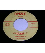 Vernon Garrett Cave Man 45 Rpm Vinyl Record Open G Label - £79.92 GBP