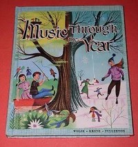 Music Through The Year Vintage Hardbound 1956 Follett - £51.12 GBP