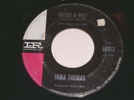 Irma Thomas Break A Way Wish Someone Would Care 45 Rpm Record Imperial Label - £51.96 GBP