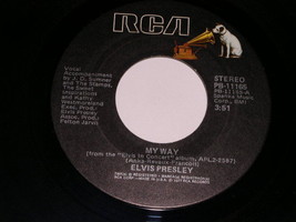 Elvis Presley 45 Rpm Phonograph Record My Way 1977 - £19.92 GBP