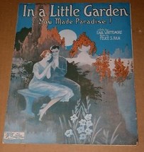 In A Little Garden You Made Paradise Sheet Music Vintage 1926 - £19.13 GBP